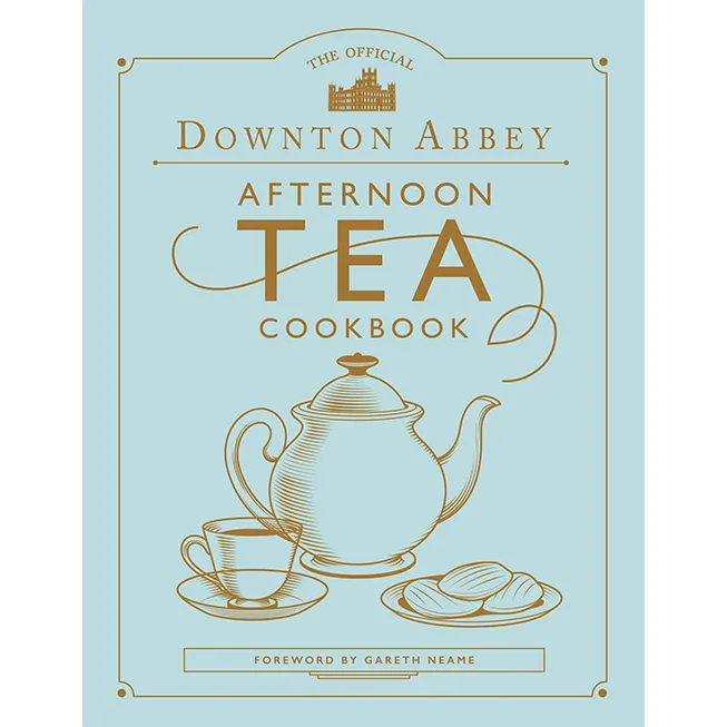 Carte DOWNTON ABBEY AFTERNOON TEA COOKBOOK