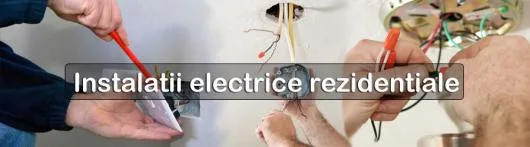 Executii si mentenanta instalatii electrice - Suceava