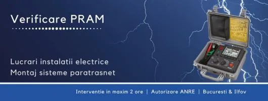 Instalatii electrice - verificare - testare - mentenanta PRAM - Bucuresti