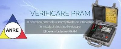 Instalatii electrice - verificare - testare - mentenanta PRAM - Bucuresti