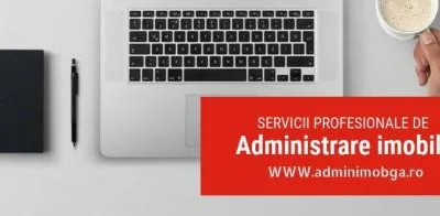 Servicii de administrare imobile Bucuresti