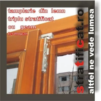 Tamplarie din lemn stratificat ,Oradea