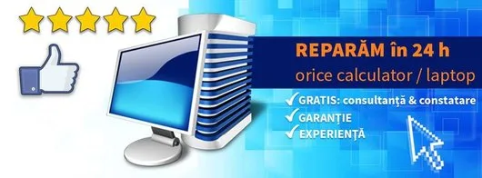 Reparatii calculatoare - laptop Bucuresti