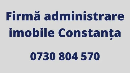 Administrare imobile Constanta
