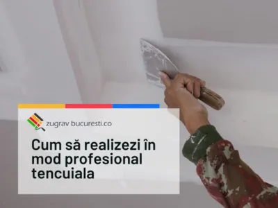 Echipa de zugravi Bucuresti