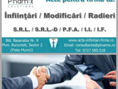 Infiintari si modificari SRL - SRL -D - PFA - II - IF