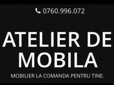 Atelier de mobila Bucuresti