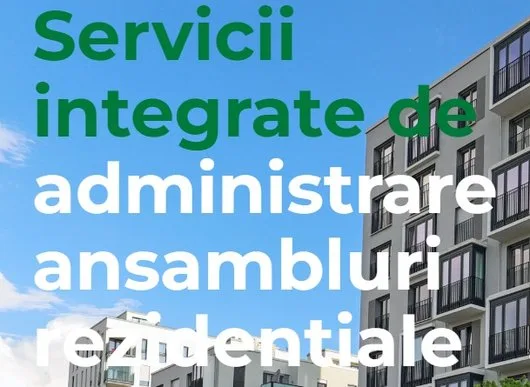 Administrare ansambluri rezidentiale