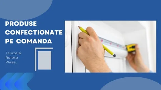 Jaluzele - Rolete - Plase insecte