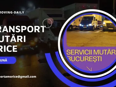 Transport mutari orice Bucuresti