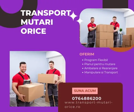 Transport mutari orice Bucuresti